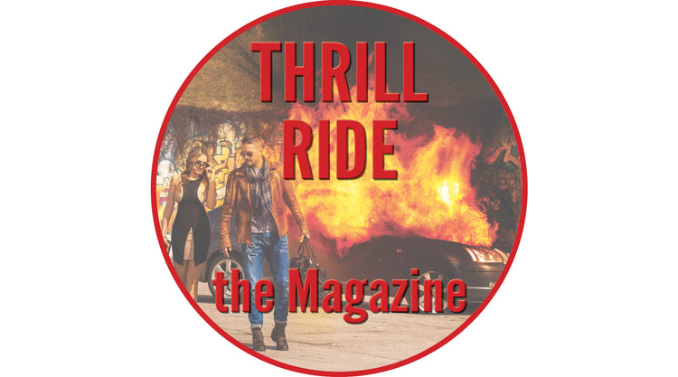Thrill Ride - the Magazine